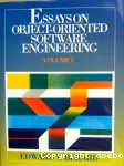 Essays on object-oriented software engineering. Volume 1