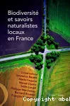 Biodiversit et savoirs naturalistes locaux en France