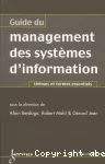 Guide du management des systmes d'information. Thmes et termes essentiels