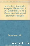 Methods of enzymatic analysis. Vol.6 : Metabolites 1. Carbohydrates