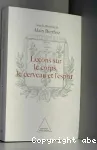 Leons sur le corps, le cerveau et l'esprit. Les racines des sciences de la cognition au Collge de France
