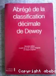 Abrg de la classification dcimale de Dewey : nouvelle dition  partir de la XXeme dition intgrale en langue anglaise