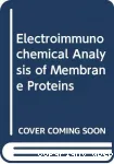 Electroimmunochemical analysis of membrane proteins