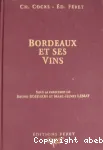 Bordeaux et ses vins