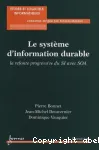 Le systme d'information durable. La refonte progressive du SI avec SOA