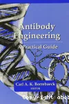 Antibody engineering :  practical guide