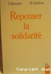 Repenser la solidarit