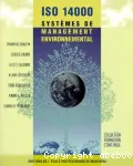 Iso 14000. Systmes de management environnemental