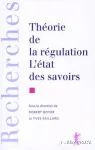 Thorie de la rgulation. L'tat des savoirs