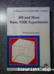 100 and more basic NMR experiments. A practical course