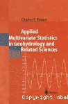 Applied multivariate statistics in geohydrology and related sciences