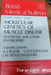 Molecular genetics of muscle disease - Duchenne and other dystrophies