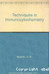 Techniques in immunocytochemistry. Volume 1