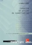 Conduire un projet de numrisation