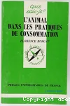 L'animal dans les pratiques de consommation