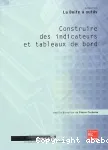 Construire des indicateurs et tableaux de bord