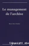 Le management de l'archive