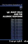 IgE, Mast cells and the allergic response. A Wiley-Interscience Publication