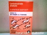 Carbohydrate analysis. A practical approach