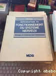 Introduction au fonctionnement du systme nerveux. Codage et traitement de l'information