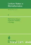 Mathematical analysis of decision problems in ecology