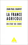 La France agricole en tat de choc