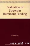 Evaluation of straws in ruminant feeding