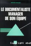 Le documentaliste manager de son quipe