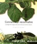 Connatre et reconnatre. La biologie des ravageurs des serres et de leurs ennemis naturels