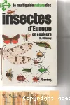 Les insectes d'Europe en couleurs