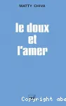 Le doux et l'amer. Sensation gustative, motion et communication chez le jeune enfant