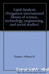 Lipid analysis. Isolation, separation, identification and structural analysis of lipids