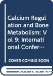 Calcium regulation and bone metabolism. Basic and clinical aspects