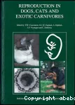 Reproduction in dogs, cats and exotic carnivores