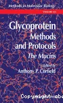 Glycoprotein methods and protocols. The mucins