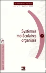 Systmes molculaires organiss