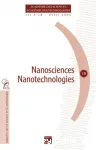 Nanosciences, nanotechnologies