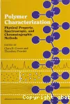 Polymer characterisation. Physical property, spectroscopic, and chromatographic methods