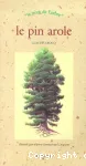 Le pin arole