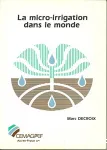 La micro-irrigation dans le monde