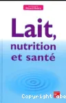 Lait, nutrition et sant