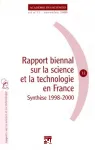 Rapport biennal sur la science et la technologie en France. Synthse 1998-2000