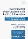 Environmental policy analysis with limited information. Principles and applications of the transfer method