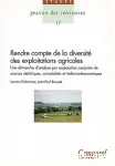 Rendre compte de la diversit des exploitations agricoles. Une dmarche d'analyse par exploration conjointe de sources statistiques, comptables et technico-conomiques