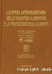 La difesa antiparassitaria nelle industrie alimentari e la protezione degli alimenti