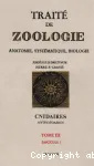 Traite de Zoologie. Vol. 3 Fasc. 3 Cnidaires Anthozoaires