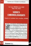 Series chronologiques. Thorie et pratique des modles ARIMA