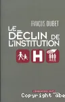 Le dclin de l'institution