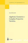 Algebraic geometry. 1 - complex projective varieties