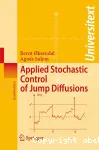 Applied stochastic control of jump diffusions, with 27 figures